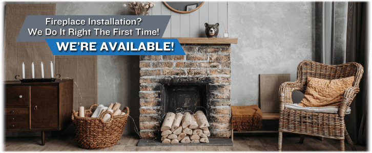 Fireplace Installation Brandon FL